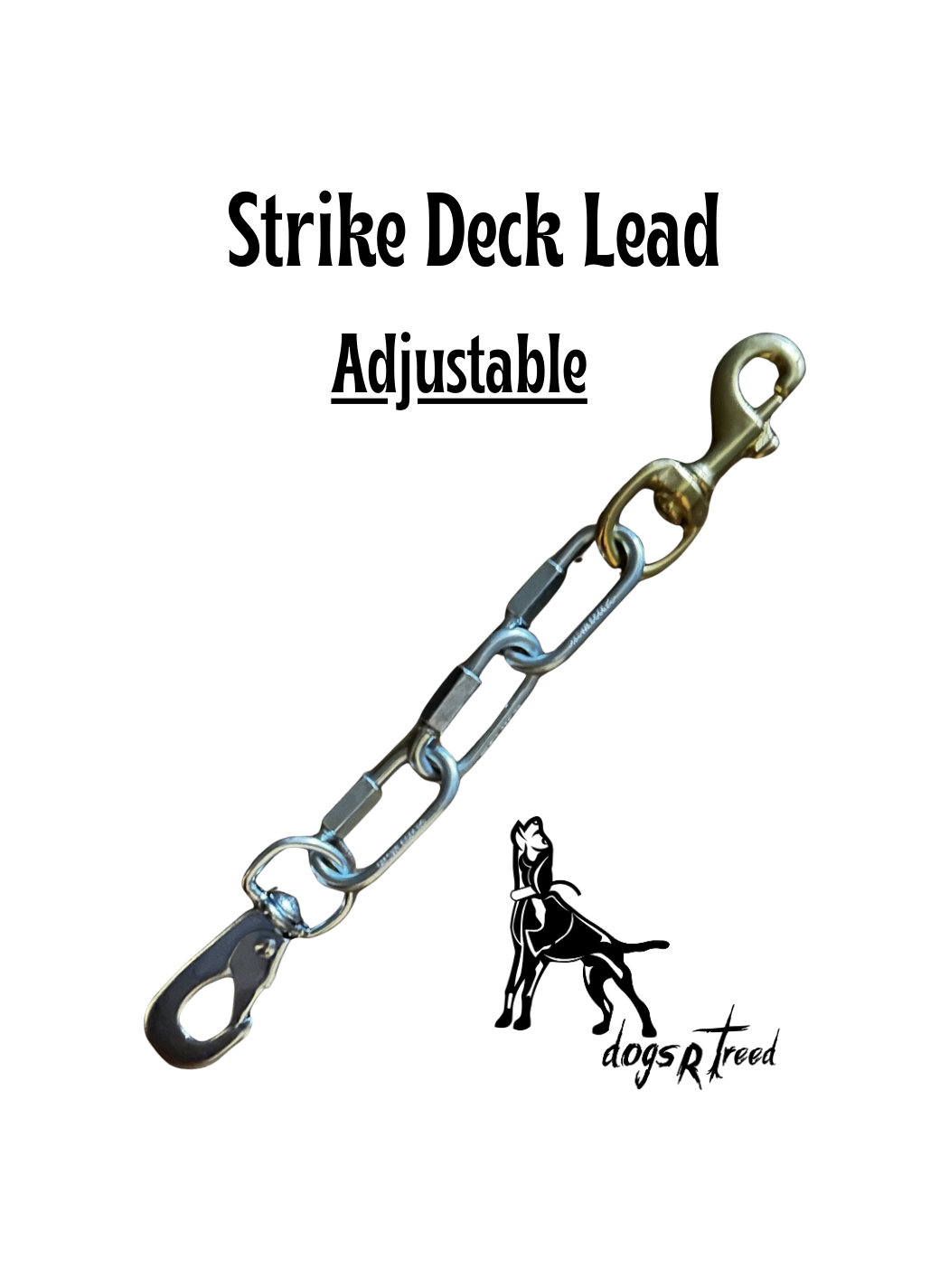 dogsRtreed - STRIKE DECK LEAD - ADJUSTABLE - WITH QUICK LINKS