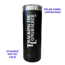 Load image into Gallery viewer, COFFEE TUMBLER MUG - TRACKING THE LONGWALKER LOGO WORDS