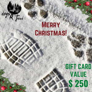 dogsRtreed GIFT CARD